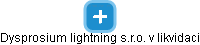 Dysprosium lightning s.r.o. v likvidaci - obrázek vizuálního zobrazení vztahů obchodního rejstříku