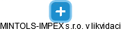 MINTOLS-IMPEX s.r.o. v likvidaci - obrázek vizuálního zobrazení vztahů obchodního rejstříku