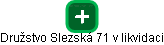 Družstvo Slezská 71 v likvidaci - obrázek vizuálního zobrazení vztahů obchodního rejstříku